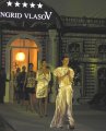 `Ingrid Vlasov Couture` prezentata pe 21 nov.2006, in Sala `I.C.Bratianu` din incinta Palatului Parlamentului 
