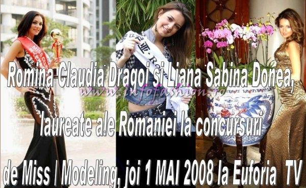 Press 2008 Euforia Lifestyle `Femeia conduce` le are ca invitate pe Romina Claudia Dragoi si Liana Sabina Donea, laureate ale Romaniei la concursuri de Miss / Modeling, joi 1 Mai 2008, orele 20-22