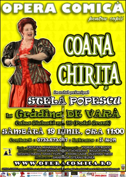 19.06. COANA CHIRITA cu Stela Popescu la Gradina GIULESTI Opera Comica pt.Copii 