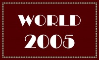 Events_World 2005 Photo Gallery